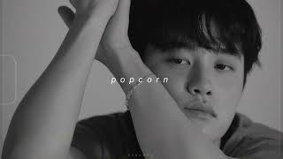 d.o. - popcorn (sped up + reverb)
