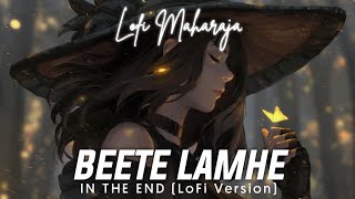 Beete Lamhe x In The End (Lofi Mashup) By @Knockwell  | KK Lofi Songs| Emraan Hashmi | LoFi Maharaja