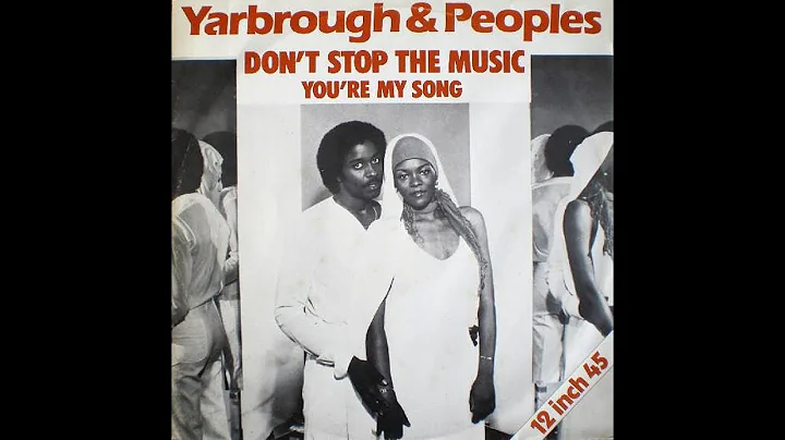 Yarbrough & Peoples ~ Don't Stop The Music 1980 Di...