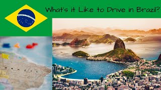 What's it Like to Drive in Brazil?