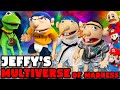 SML Parody: Jeffy&#39;s Multiverse of Madness!