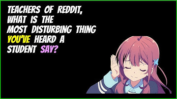 Top Of r/AskReddit - What is the strangest thing you