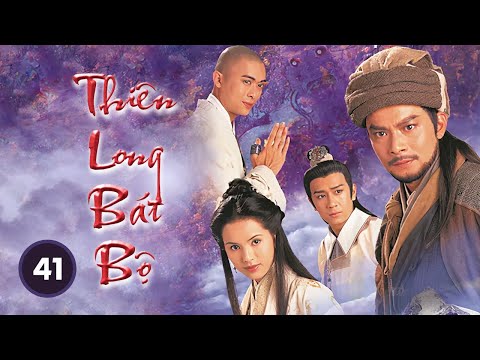 Video Thiên Long Bát Bộ tập 41 (tiếng Việt) | Huỳnh Nhật... - youtube