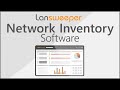 Network inventory  it inventory software  lansweeper