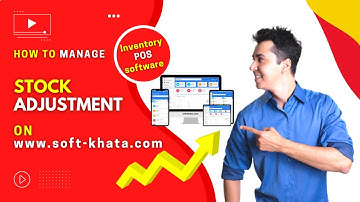 How to manage Stock Adjustment in soft khata pos/ inventory software