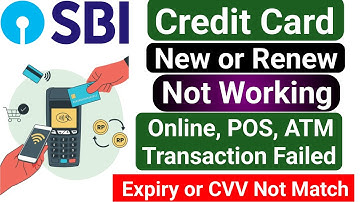 SBI Credit Card Not Working Problem Fix | Online, POS, ATM Transaction Failed | Expiry & CVV Problem