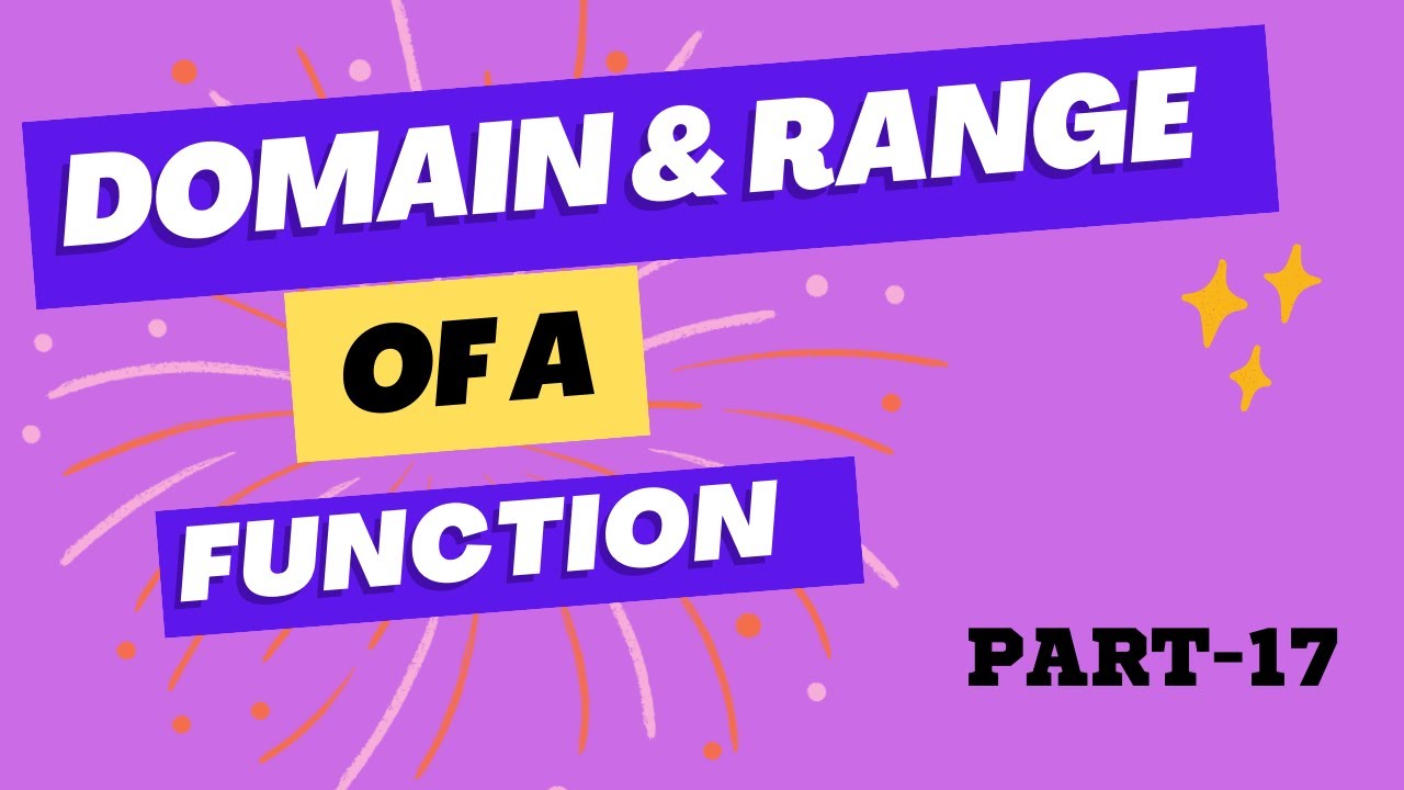 Quick way to find domain and range of algebraic function maths hindi