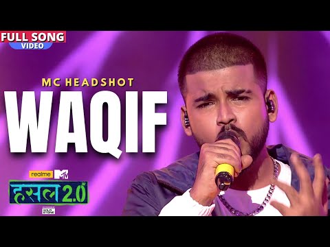 WAQIF LYRICS - MC Headshot | Hustle 2.0