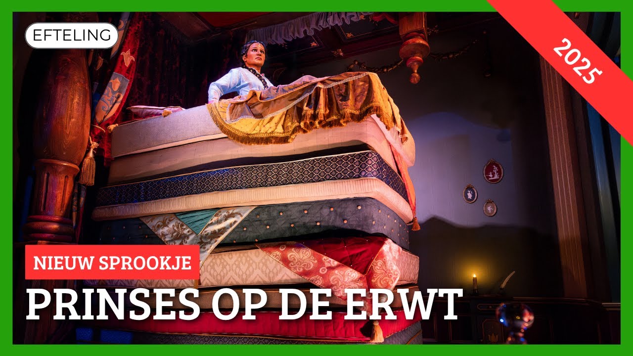 Prinses op de Erwt - Het nieuwste sprookje van de Efteling