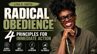Radical Obedience  4 Principles for Immediate Action