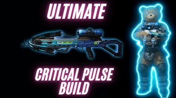MOST OP CRITICIAL PULSE SURGE BUILD - ONCE HUMAN