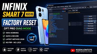 Infinix Smart 7 (X6516) Factory Reset DFT Pro DIAG Mode | Latest Working Method 2026
