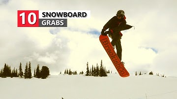 10 Snowboard Grabs - Snowboarding Trick List