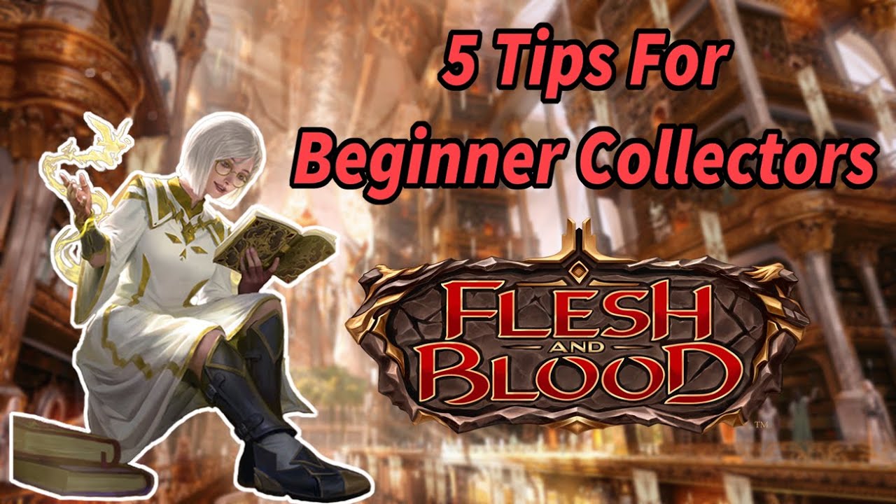 5 Tips For Collecting FaB | Collectors Week 2024 | Flesh and Blood TCG