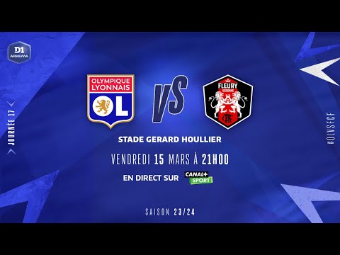 J17 | Olympique Lyonnais – FC Fleury (4-0), le résumé | D1 Arkema I FFF 2023-2024