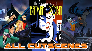 The Adventures of Batman & Robin - All Cutscenes - Sega CD