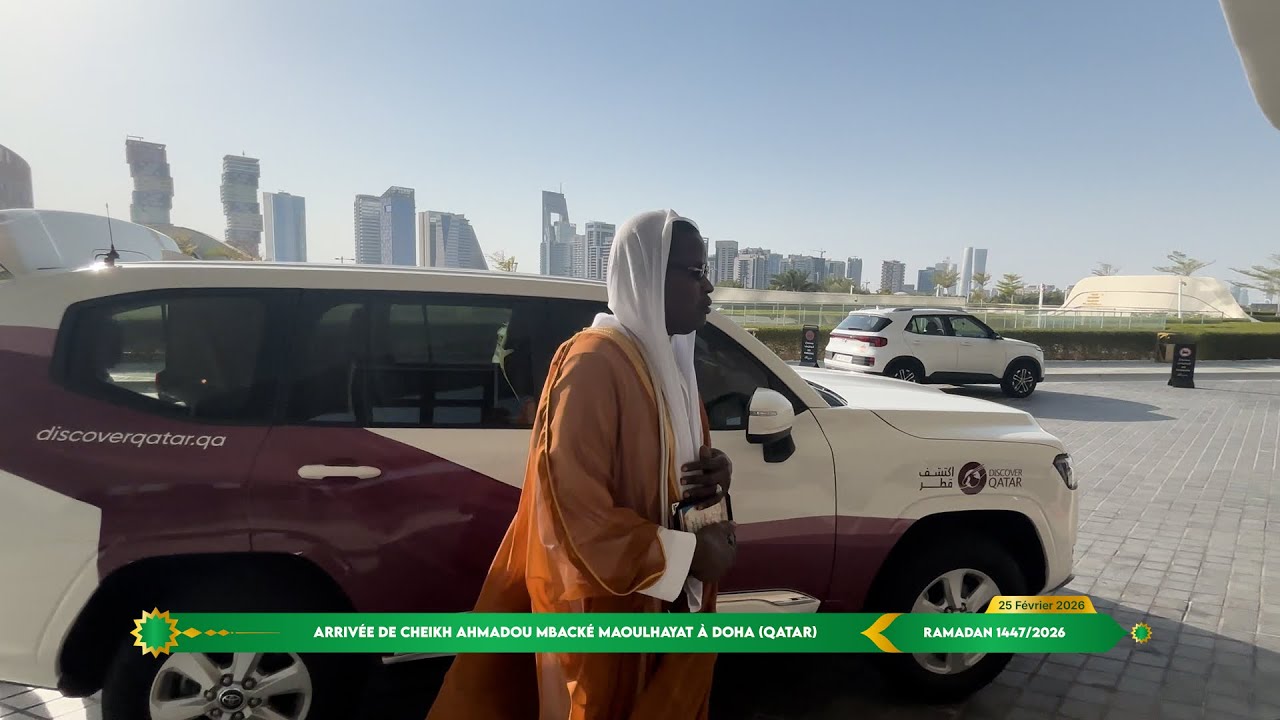 Arrivée de Cheikh Ahmadou Mbacké Maoulhayat à Doha (Qatar) après son séjour spirituel à la Mecque