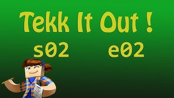 Tekk It Out! s02e02 Missy POV: Bring Your Halberd To Work Day