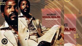 Moreki – Sexual Healing (Amapiano Remix)