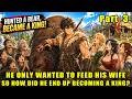(Part 3)To Save His Starving Wife, He Hunts a Giant Bear&mdash;Then Rises From Hunter to King!