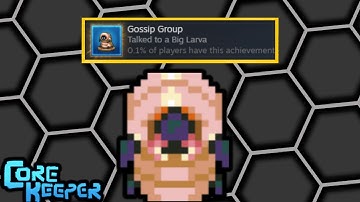 How to Unlock "Gossip Group" Achievement! | Core Keeper