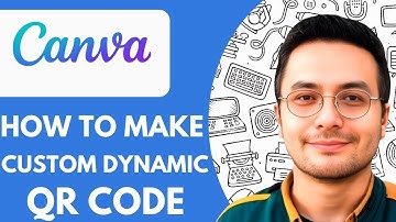 How to Make a Custom Dynamic Qr Code for Canva  - 2025 (Quick & Easy)
