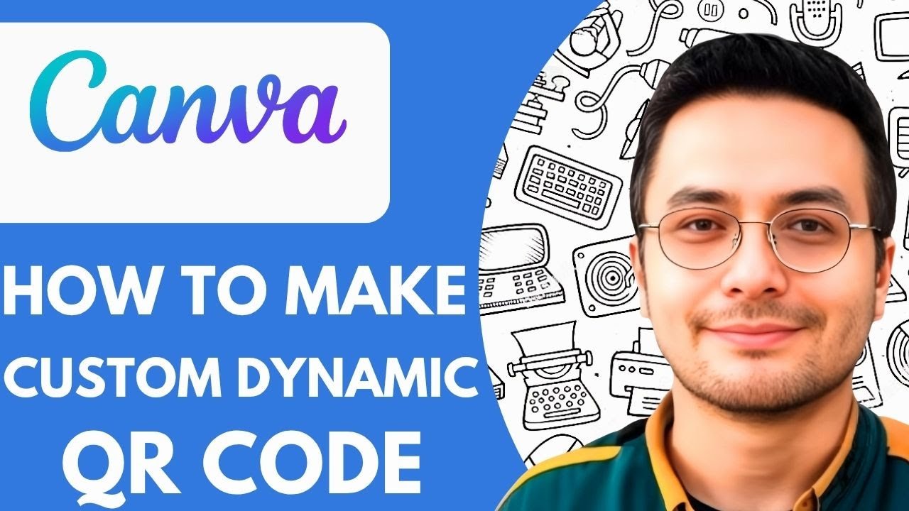 How to Make a Custom Dynamic Qr Code for Canva - 2025 (Quick & Easy ...