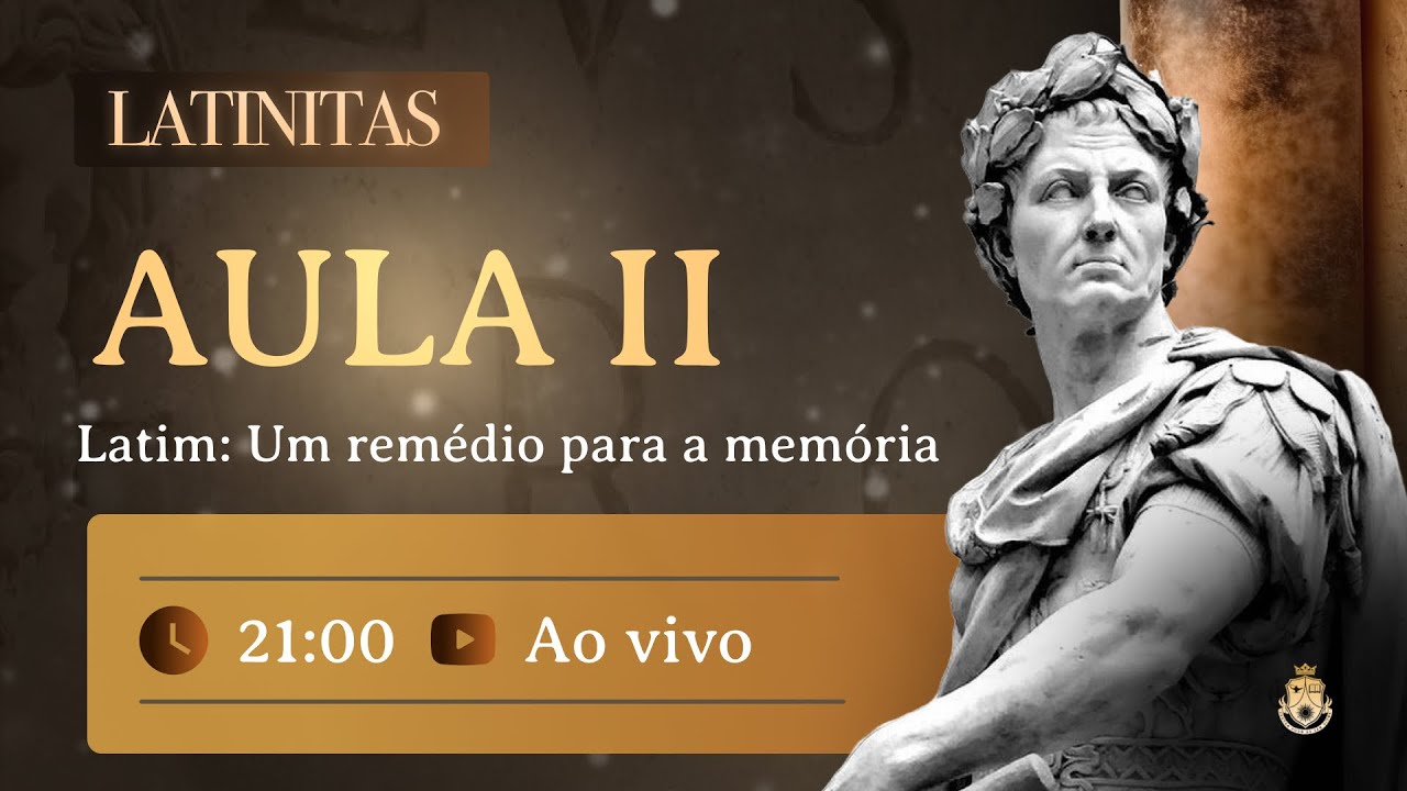 Aula 2 - Latim: Um remédio para a memória - LATINITAS - YouTube