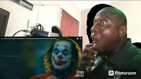 JOKER SONG BY DIANA ANKUDINOVA / GOOSEBUMPS AS YOU HEAR /NOT JUST PRETTY FACE.