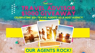 Our $1,000 Travel Agent Giveaway Was A Blast Were Celebrating 100+ Travel Agents As A Host Agency