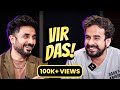 The longest interview with vir das  the art of comedy  ep 14