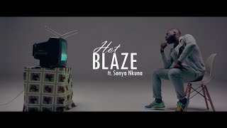 Hot Blaze Sonya Nkuna - Até Ficares Gagá Video Oficial