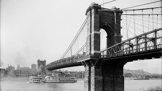 Oldest  Bridge  on  the  Ohio  River,  Roebling  Suspension  Bridge,  Cincinnati,  Ohio