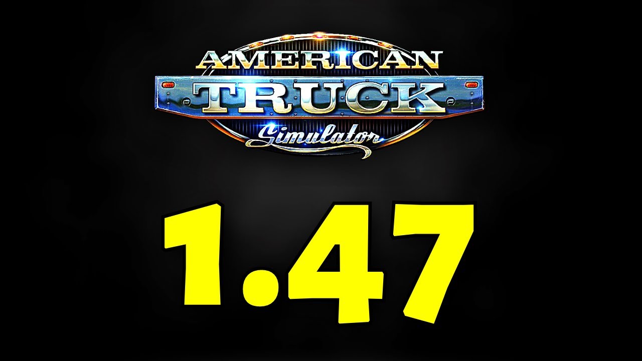 ATS - Update 1.47 News | New Change in the Upcoming Version | Idaho ...