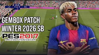 GEMBOX WINTER 2026 SCOREBOARD PES 2017 BY FR MAKER 🔥