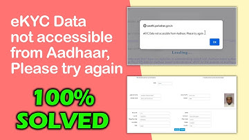 eKYC Data Not accessible from Aadhaar. Please try again Learner (Rahman Knowledge) 100% Guaranty