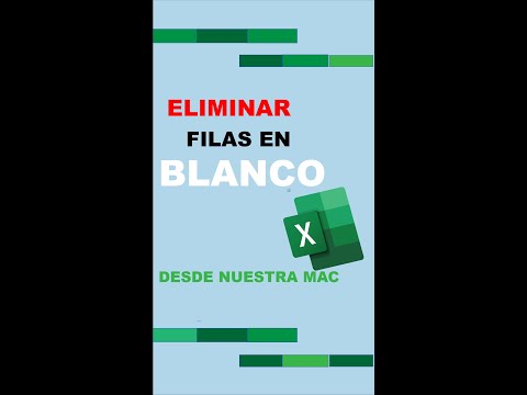 Video: ¿Cómo elimino filas en blanco en Excel Mac?