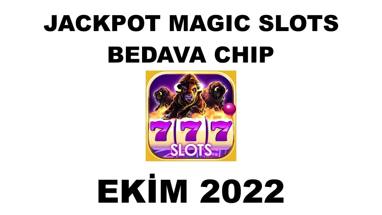 Jackpot Magic Slots Bedava Chip Yöntemi Ekim 2022 - YouTube