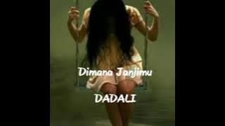 DADALI_DIMANA JANJIMU