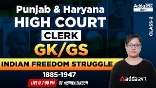 Punjab And Haryana High Court Clerk Exam Preparation | GK/GS Classes | Indian Freedom Struggle #2 screenshot 3