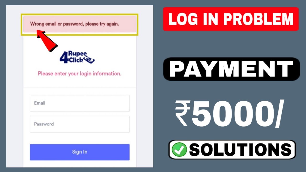 Rupee4Click wrong email or password problem ? | rupee4Click log in problem | Rupeeclick