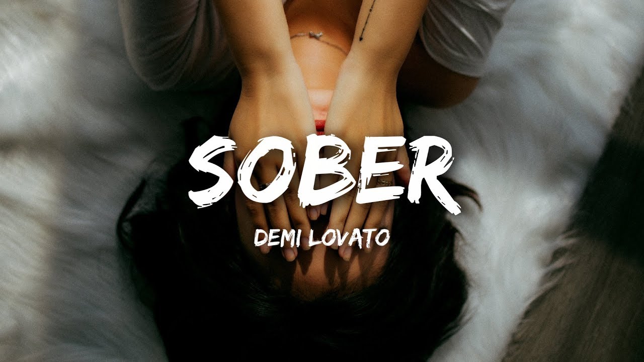 Demi Lovato Sober (Lyrics) YouTube