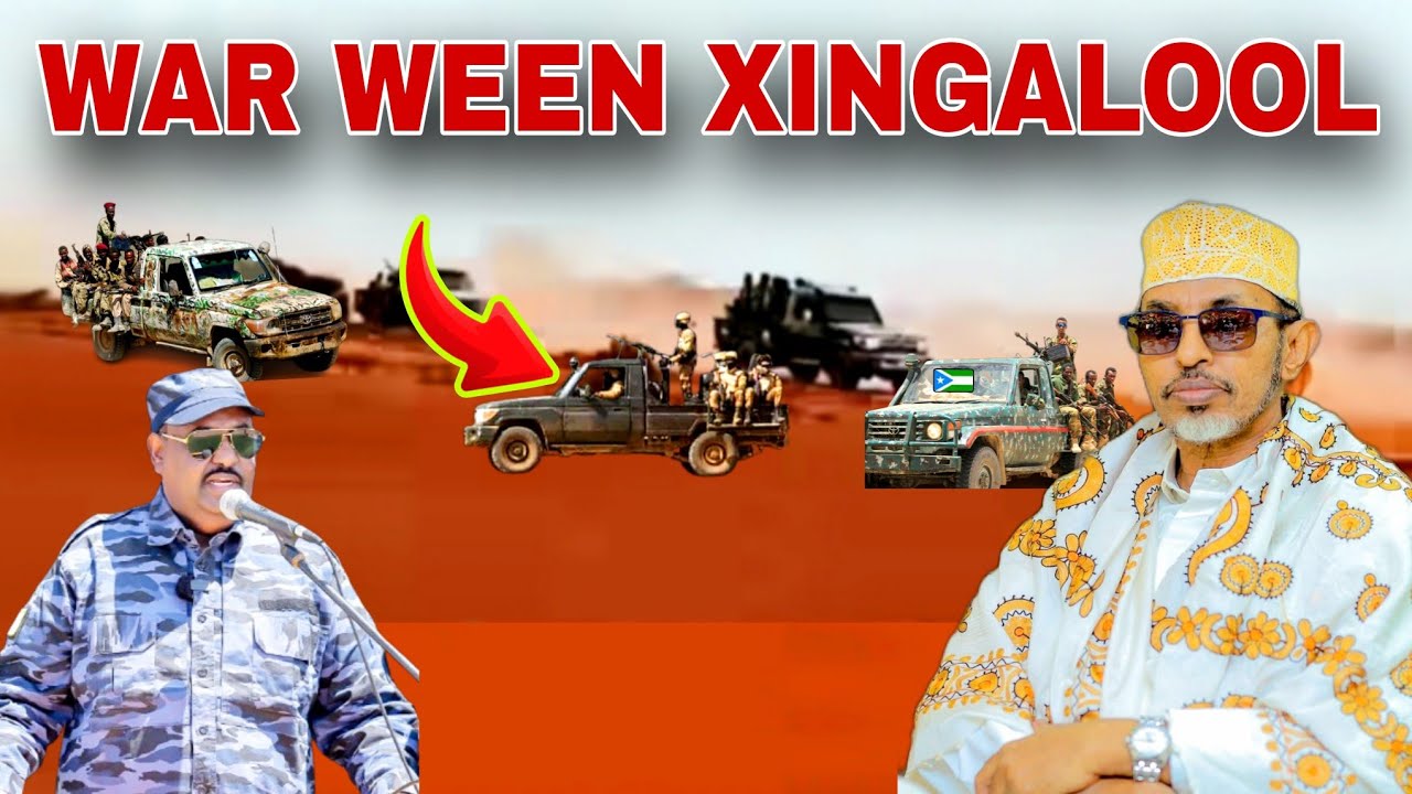 WAR WEEN Sanaag Puntland oo Werartay Xingalool & Wasirka Amniga W/ Bari oo halis Galay.