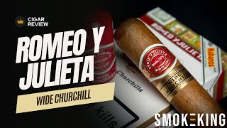 Romeo Y Juileta Wide Churchill - Cigar Review | Cuban Cigar