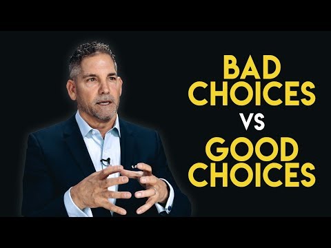 Bad Choices vs Good Choices - Grant Cardone