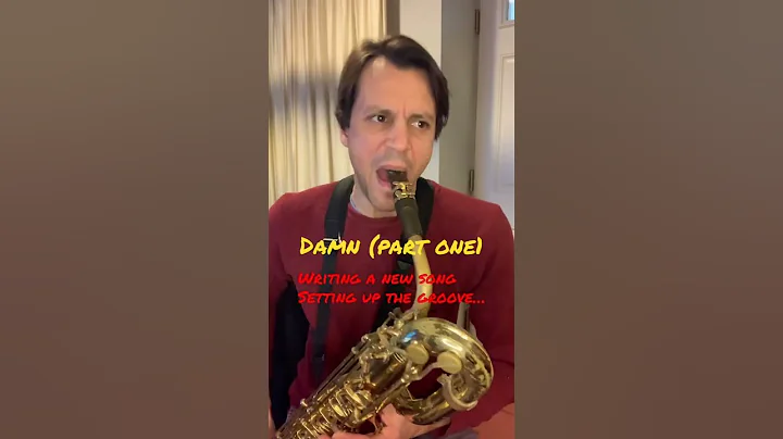 Baritone Sax slap tongue groove to a new song - Da...