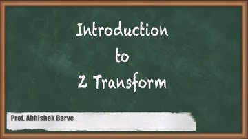 Mastering The Basics: Introduction To Z-Transform In Signals And Systems | GATE EI