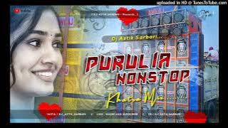 Purulia Top Nonstop Khatra Mix Dj Astik Sarbari