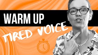 10 Minute Warm Up For a Tired Voice (Without Using Your Voice)