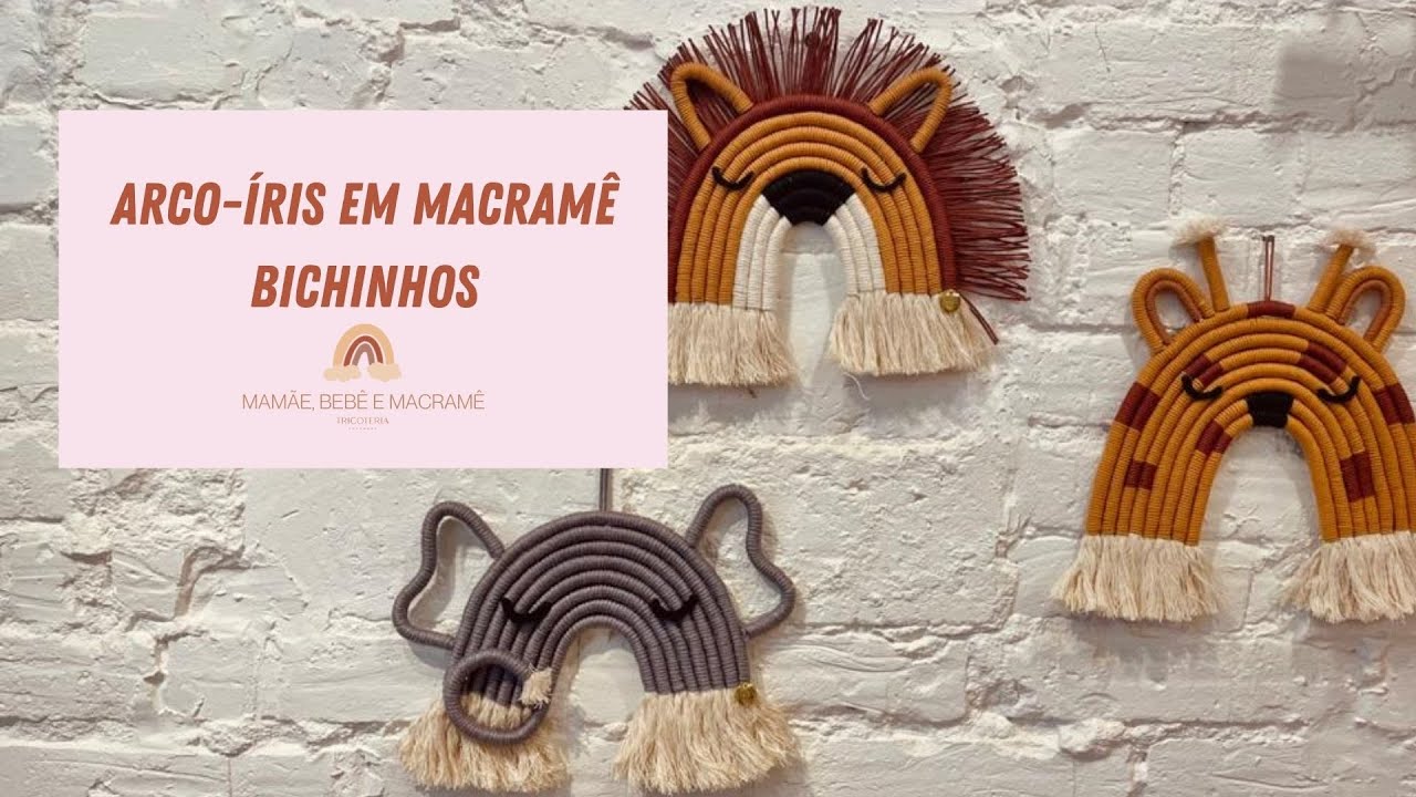 ARCO-ÍRIS EM MACRAMÊ BICHINHOS